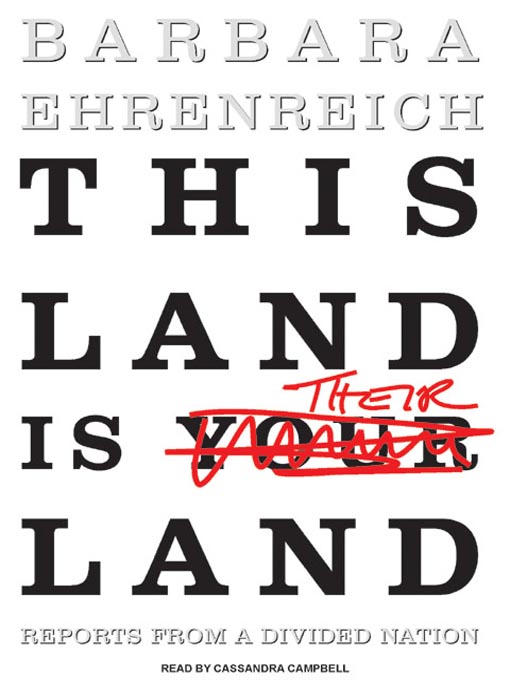 Title details for This Land Is Their Land by Barbara Ehrenreich - Wait list